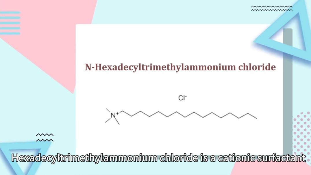 ⁣N-Hexadecyltrimethylammonium chloride Product Introduction