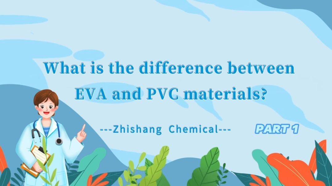 Difference between EVA and PVC products